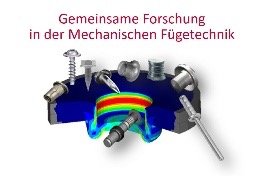 8. Kolloquium: Gemeinsame Forschung in der Mechanischen Fügetechnik, Paderborn